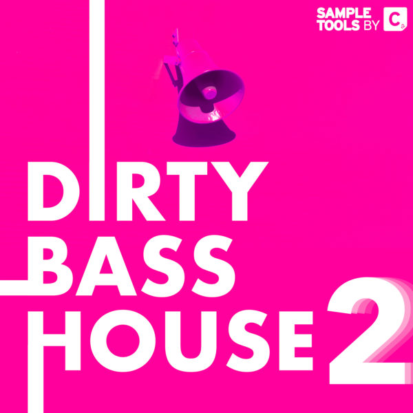 Dirty Bass House 2 Dirty Bass House 2